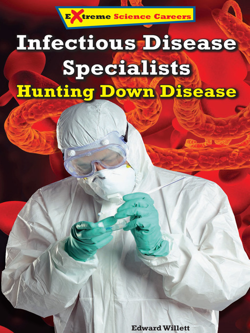 Title details for Infectious Disease Specialists by Edward Willett - Available